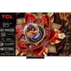 Telewizor TCL 85C9K 85" QD-Mini LED 4K 144Hz Google TV Dolby Vision IQ Dolby Atmos